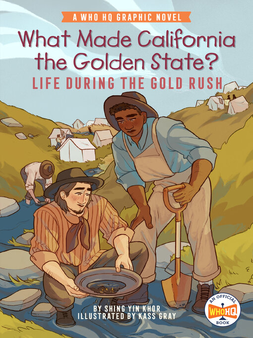 Title details for What Made California the Golden State? by Shing Yin Khor - Wait list